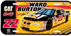1999 Ward Burton Caterpillar plastic license plate